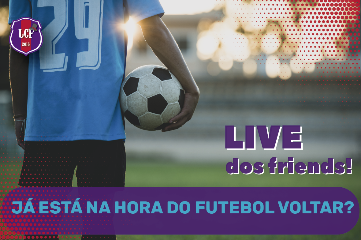 Capas Redes Cartola Friends - Já está na hora do futebol voltar - cartola fc-miniatura